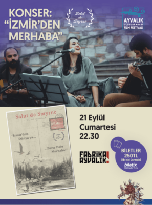 Konser : İzmir’den Merhaba